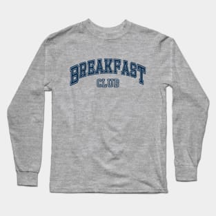 Breakfast Club | Aesthetic Retro Breakfast Lover Long Sleeve T-Shirt